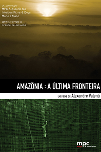 Poster de Filme Amazônia - A Última Fronteira (2013)