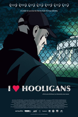 I Love Hooligans (I Love Hooligans)