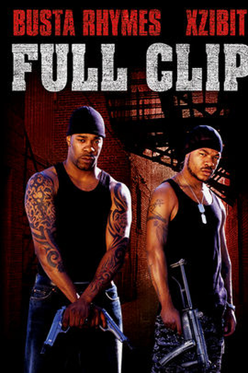 Poster de Filme Full Clip (2004)
