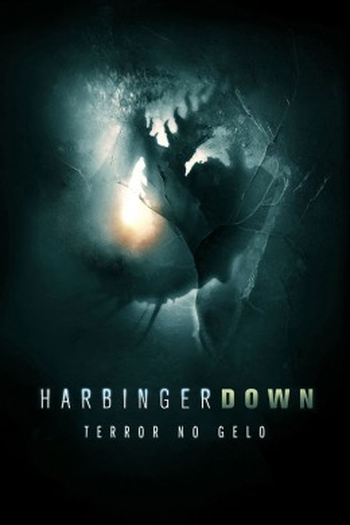  de Filme Harbinger Down: Terror no Gelo (2015)