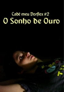 O Sonho de Ouro (O Sonho de Ouro)