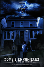 Zombie Chronicles: The Case Files (The Case Files)