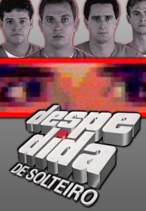 Despedida de Solteiro (Despedida de Solteiro)