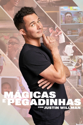 Poster de Série Mágicas e Pegadinhas com Justin Willman (1ª Temporada) (2024)