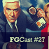 FGcast #27 - Corra que a Polícia Vem Aí [Podcast]