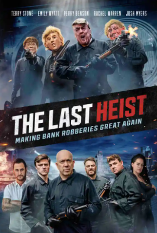 Poster 1 de Filme The Last Heist (2022)