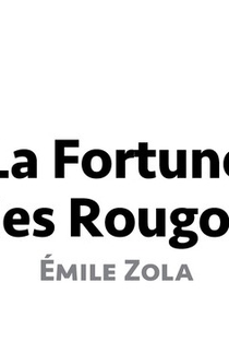 La fortune des Rougon - Poster / Capa / Cartaz - Oficial 1