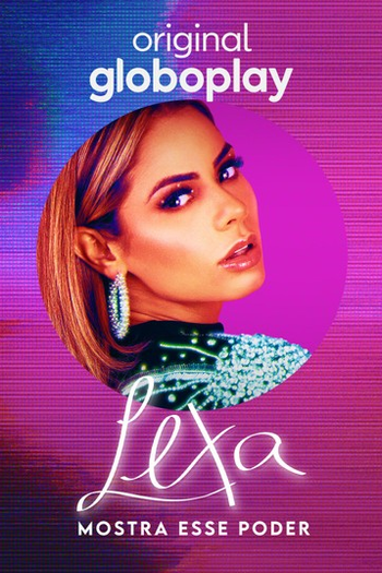Poster de Série Lexa: Mostra Esse Poder (2021)