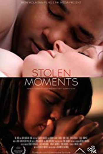 Poster de Filme Stolen Moments (2013)