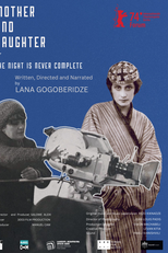 Mother and Daughter, or the Night Is Never Complete (დედაშვილი ან ღამე არ არის არასოდეს ბოლომდე ბნელი)