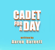 Cadet for a Day