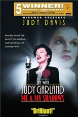 A Vida com Judy Garland: Eu e Minhas Sombras (Life With Judy Garland: Me and My Shadows)