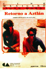Retorno a Aztlán (In necuepaliztli in Aztlan)