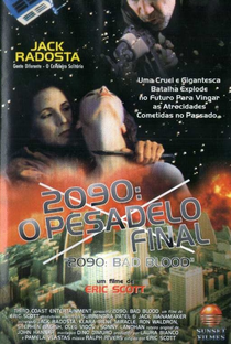 2090: O Pesadelo Final  - Poster / Capa / Cartaz - Oficial 1