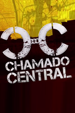 Chamado Central (Chamado Central)