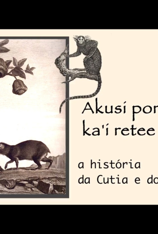 Poster 1 de Curta A História da Cutia e do Macaco (2011)