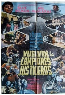 Vuelven los Campeones Justicieros (Vuelven los Campeones Justicieros)