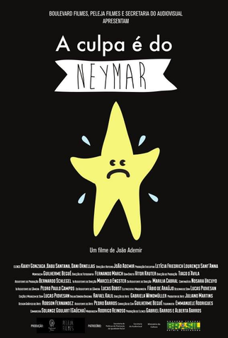 Poster 1 de Curta A Culpa é do Neymar  (2015)