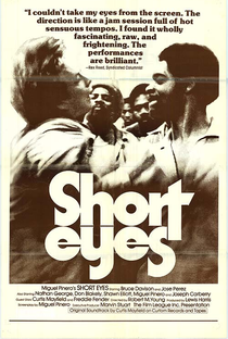 Short Eyes - Poster / Capa / Cartaz - Oficial 1