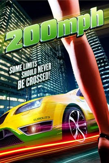  de Filme 200 MPH: Acima dos Limites (2011)