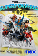 Superpoderosos: A História da DC