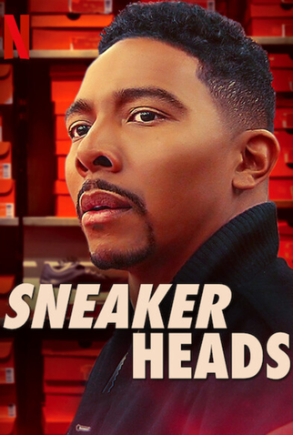 Poster 4 de Série Sneakerheads (1ª Temporada) (2020)