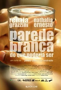 Parede Branca do Que Poderia Ser - Poster / Capa / Cartaz - Oficial 1