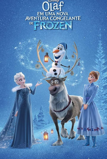Olaf em Uma Nova Aventura Congelante de Frozen - Poster / Capa / Cartaz - Oficial 5