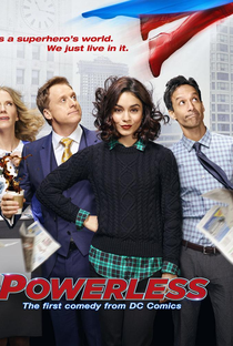 Powerless (1ª Temporada) - Poster / Capa / Cartaz - Oficial 2