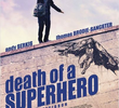 A Morte do Super-Herói
