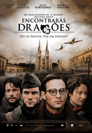 Encontrarás Dragões – Segredos da Paixão (There Be Dragons)