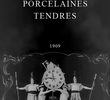 Porcelaines tendres