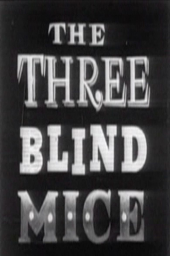Poster de Curta The Three Blind Mice (1945)