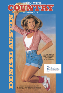 Denise Austin: Kickin' With Country Workout - Poster / Capa / Cartaz - Oficial 1