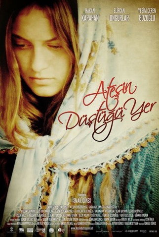 Poster 1 de Filme Atesin düstügü yer (2012)