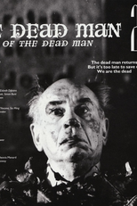 The Dead Man 2: Return of the Dead Man (The Dead Man 2: Return of the Dead Man)