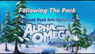 Alpha and Omega 3 and 4 Confirmed, 2013-2014