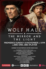 Wolf Hall: The Mirror and the Light (Wolf Hall: The Mirror and the Light)