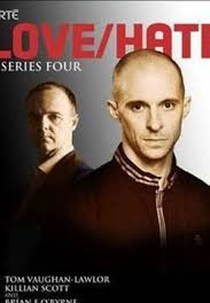 Love/Hate (4ª Temporada) (Love/Hate (Season 4))