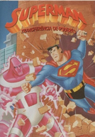 Superman - Transferência de Poderes (Superman: Transfer of Power)
