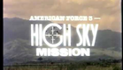 HIGH SKY MISSION