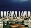 Dream Land