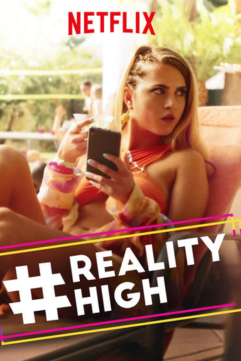  de Filme #REALITYHIGH (2017)