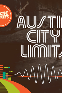 Arctic Monkeys live at Austin City Limits 2013 - Poster / Capa / Cartaz - Oficial 1