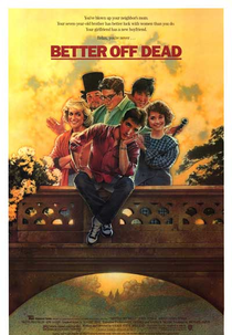 Minha Vida é um Desastre (Better Off Dead...)