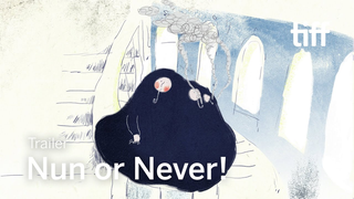 Trailer: NUN OR NEVER! Trailer | TIFF 2023