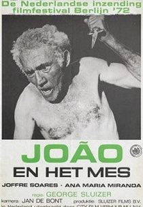 João e a Faca (João en Het Mes)