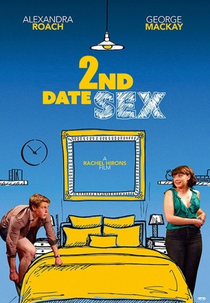 A Guide to Second Date Sex (A Guide To Second Date Sex)
