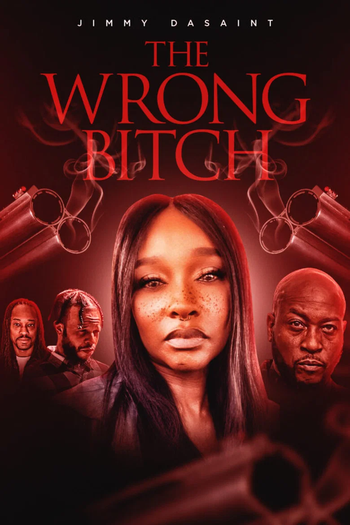 Poster de Filme The Wrong Bitch (2025)