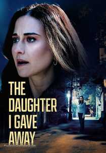 A Filha que eu Entreguei (The Daughter I Gave Away)